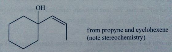 он from propyne and cyclohexene (note stereochemistry)
