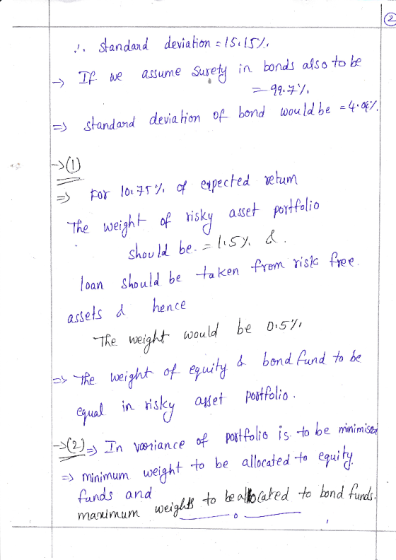 dandand deviation:ls.10 → Tp we assume Suret in bonds also to le ,, . 4941 standard devia hon bond would be 44 -) por lo-75%