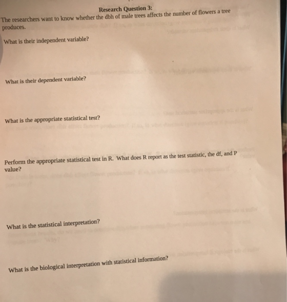 Research Question 3: The researchers want to know whether the dbh of male trees affects the number of flowers a tree produces
