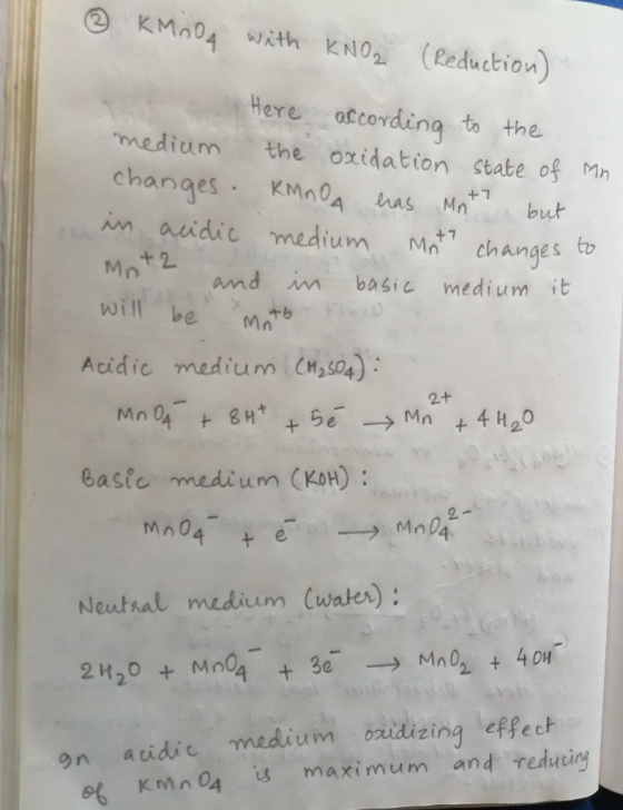 KMn04 With KNO (Reduction) Here accordina to the medium the oxidation State of Mn changes m auidic medium KM OA has +7 Mn but