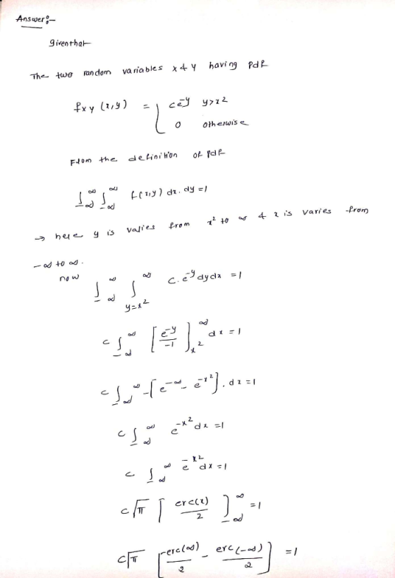 Answero 9iven that The twe random varia bles χ4y having Pd 以) ol ol -he y is vale from 4 1 s Varies Prom no w 2. crcC1) erl
