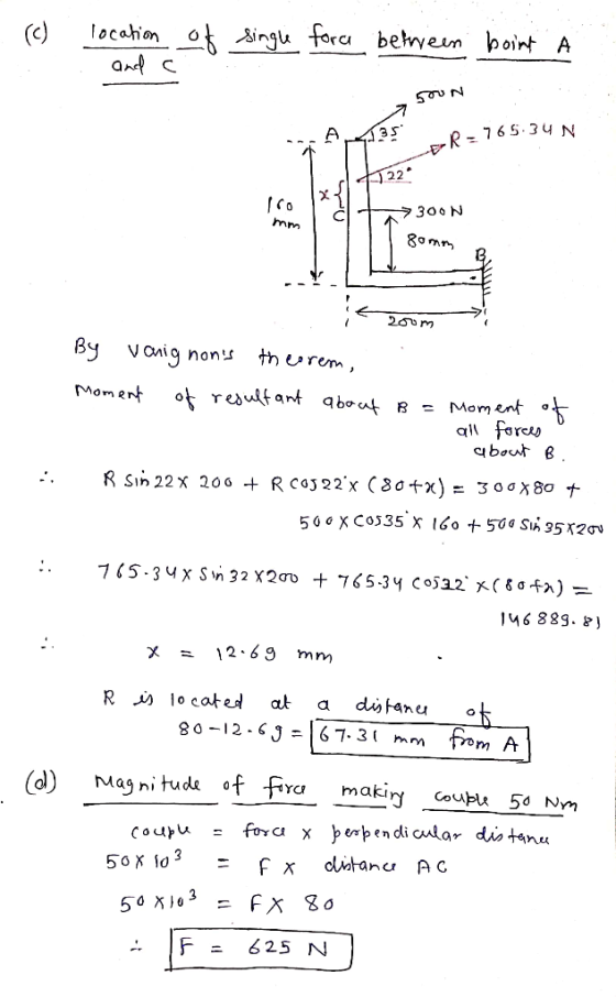lоcahion ot (C) behveun boirt A ingl fora 5 N R = 765.34 N 22 7300N hmm 8amr 200m By Vonig th erem, nons Momert Moment ql For
