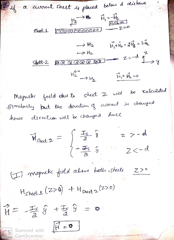 a cut sheet placed below d cdij haue H, shueti Hz Z=-d Steet-2 salculated be sheet 2 S1milouly but the choged direction d re