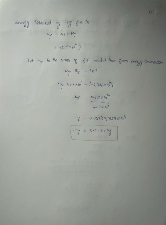 Energy Released b) 1 buelt e. be He ass Fuel heeded than on ergy Caye 9-316X10 9.346Xloo