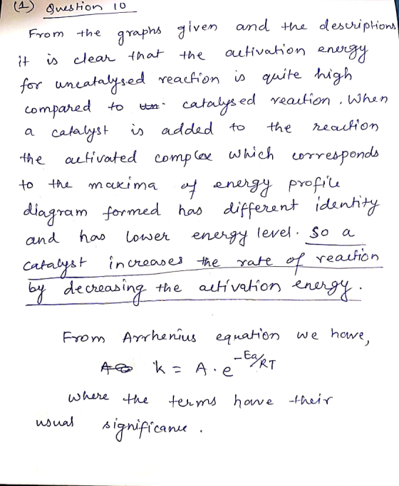 Qwes ton 10 graphs iven and the descriptions autivation enngy the Frrom the it is clear that for uneatalysed reaction is qait