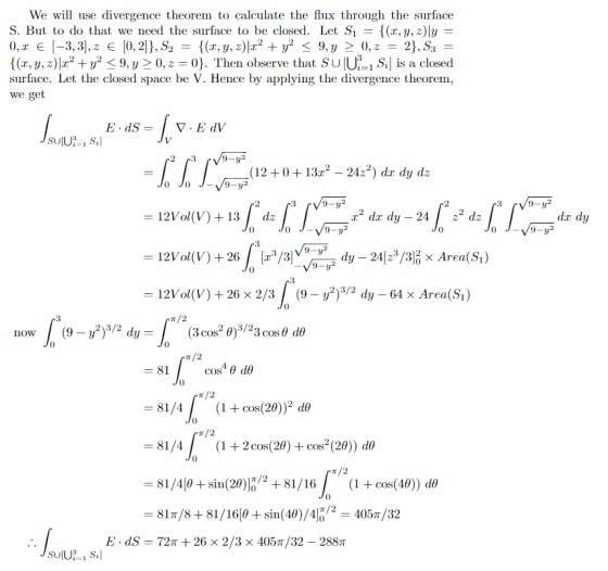 We will use divergence theorem to calculate the flux through the surface {(r, y, )y 2}, S3 S. But to do that we need the surf