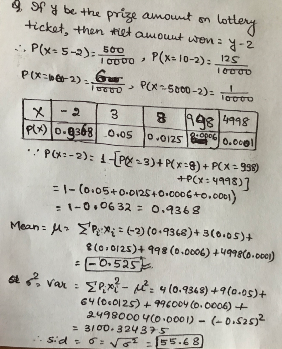 Sfo Pe the prize amout on lotleny tickat, then hiet auouut uten: y-2 P(x-5-2:500 I O000 P(x=10-2): 12S P(x-be-2)G P-5000-2) 1