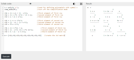 Scilab code: Result 1 x - poly(, x) 2 simp_mode(f); //seed for defining polynomials with symbol x //turn off the simplificati