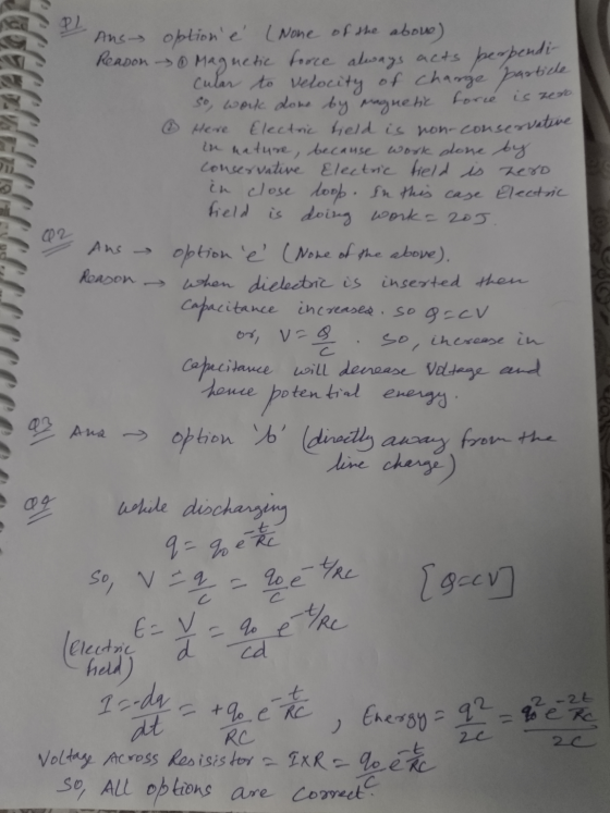 PL 02 Ans optione (None of the above) Reason 0 Magnetic force always acts perpendi- cular to velocity of charge particle So,