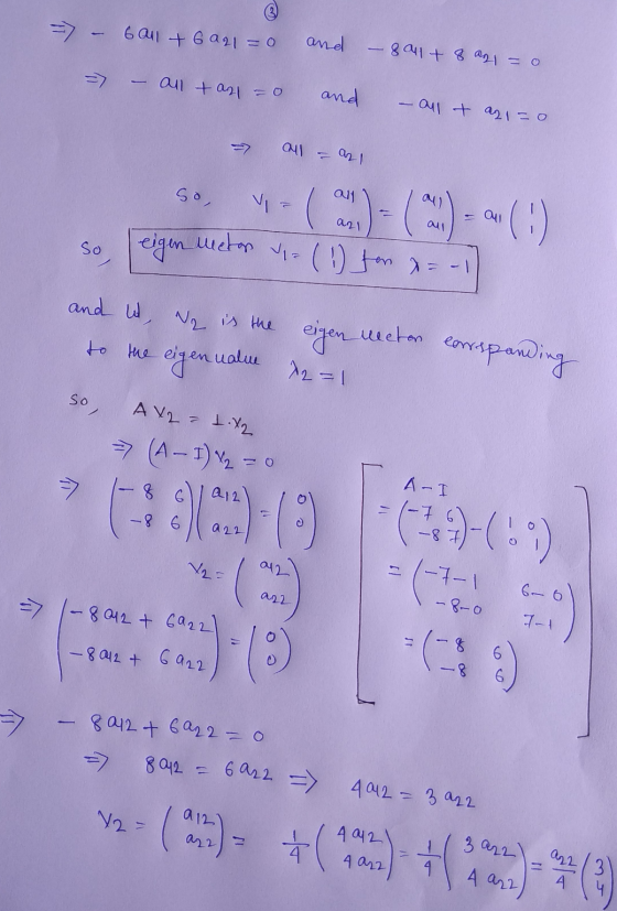 --> - 6011 + 6 291 = 0 and - 8 a1 + 8 al = 0 all taal and - all + a2 = 0 au al so, all a) ( au azi am so eigen meton - (1) fo