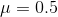 u=0.5
