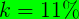 k= 11%