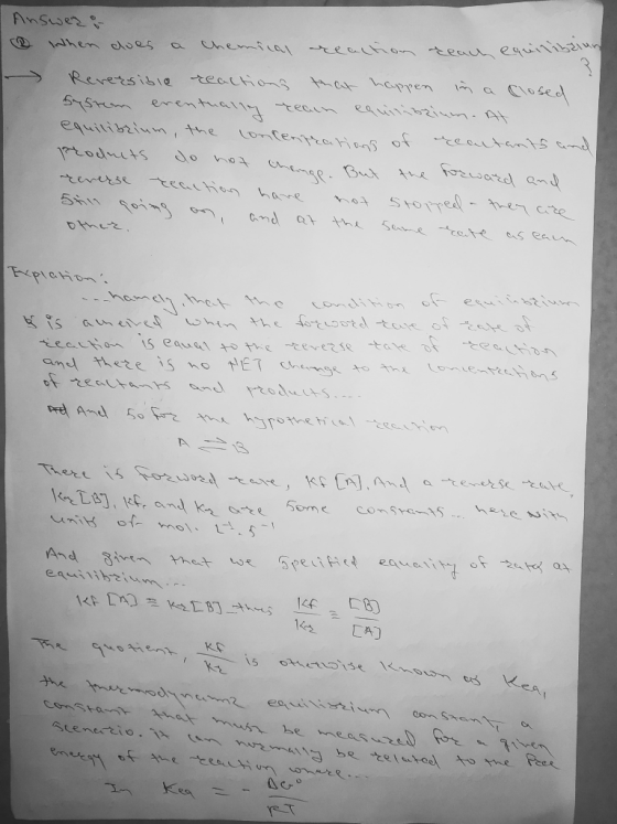 I Answezi When does a chemical reaction reach equilibriun Reversible reactions that happen in a closed system eventually reai