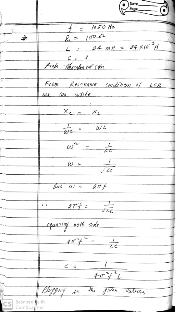 FE 1050 Hz e = 10052 - 24 MH = 24 x 10H - CE? From Resontan cos com I condition of LCR From we can Resonance write X = X to