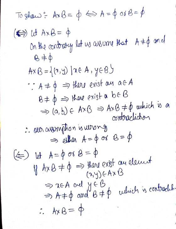To show & Ax B= 0 + A=0 or B= 6 (6 let Ax B=0 On the contrary let us assume that A=0 and B+0 Ax B = (1,4) 11e A, YEBY A there