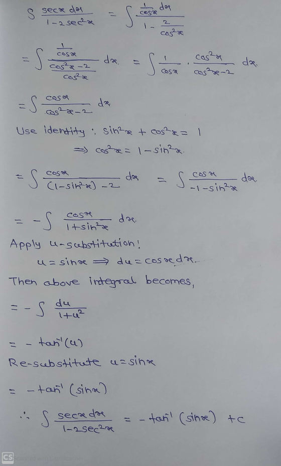 I dag COSTA seca das 1-2 sec²s S cosa COS ES da. n I cos² dae. casa-2 cosse cose-2 COSO =S da cos²x-2 Use identity : sinere +