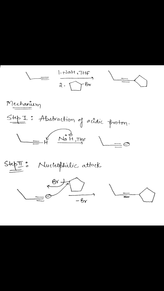 1. Nah, THE a Mechanism Step I : Abstraction of acidic proton. Na H, THE Н Step 1: Nucleophilic attack - Br
