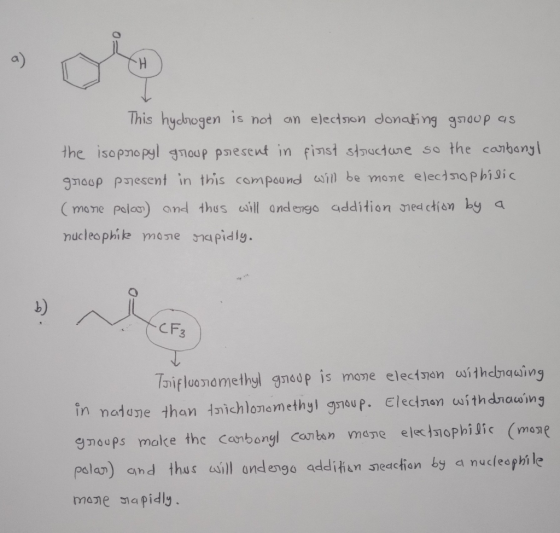 This hydrogen is not an electron donating group as the isopropyl group psiesent in first structure so the carbonyl group pres