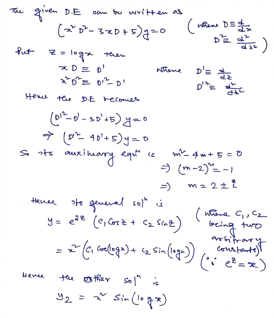 The D.E oan to written as Where D = d m given (202-3207 5)y=0 z = logx then (n DE d² 21 22 put Whene D= d az xD = 012 D) dz²