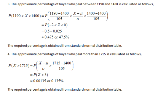 3. The approximate percentage of buyer who paid between 1190 and 1400 is calculated as follows, X-u 1400-1400 105 ) 1190-1400