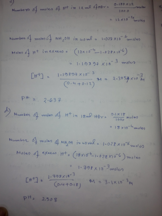 mole Numbers of moles of Ht in lame of Abra 0.100212 1000 2 12x10-4 moles Number of moles of NH₃OH in nome a 1.028 X10 e mole