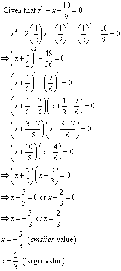 10 Given that x? + x- 9 --- =x+2()+(0-0) 10 = x+ 49 36 - 0 2 2 x+ = 0 1 7 D x+ 0 6 1 7 x+ -+- 2 6 3+7 x+ 6 10 + 4 D = 0 WN 0