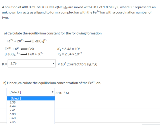 A solution of 400.0 mL of 0.050M Fe(NO3)2 are mixed with 0.8 L of 1.8 MK2X, where X represents an unknown ion, acts as a liga