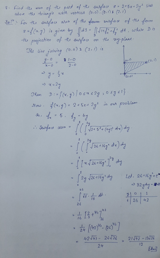 2 + 5x + 2y² 12 lies 8. Find the area of the part of the surface 2-2 + 5x+ above the triangle with vertices (0,0), (0, 1) & (