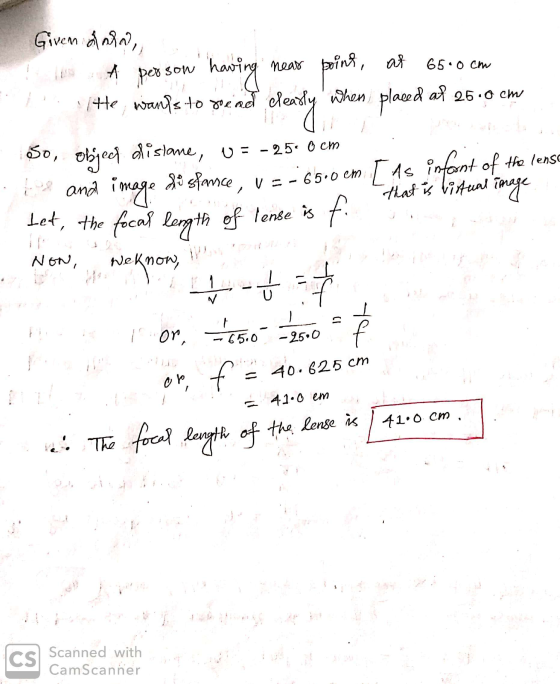 Givendarn, near 65.0 cm point, at When at 25.0cm 1 A person having itle wanks to read cle clearly placed object distance, V