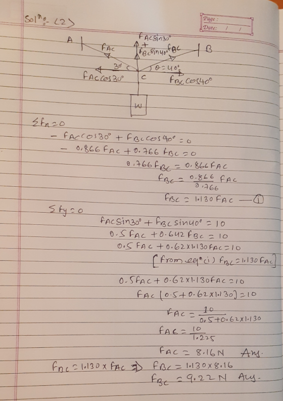 Solo (2) Date: FACsinoo Al fac - FACTOR 3 de Ye show for te FBC Cos400 Efnzo - FACCOs30° + FBccos 40° = 0 - 0.866 FAC+0.766 F
