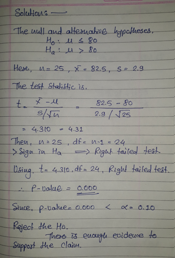 Solutions - The well and alternative hypotheses, Hoi lu s 80 مH 8o حبا Hese na 25 x = 82.5, S = 2.9. The test Statistic is. +
