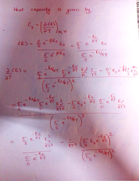 Heat capauty ts gven by V /N,V Es KT EG <ES Es/kT e eBES Ed -BEs .EsfuT G E e Esr KT e KE)= Кт2 T2 K e. Es /T 2 e Es . EsfeT