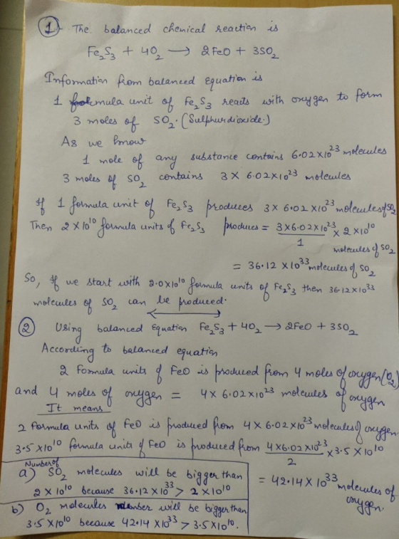 The balanced chemical reaction is Fesz + 40, & feo + 3502 Information from balanced equation is 1 formula unit of fe, So reac