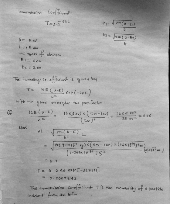 omsmissnon C6e The tumeliny lo-effaenh isiven by ILE ( u-E exp -2 lwith tw glven emeres tue Pre 16E (u-E)-16x(1 ev) x (bev-le