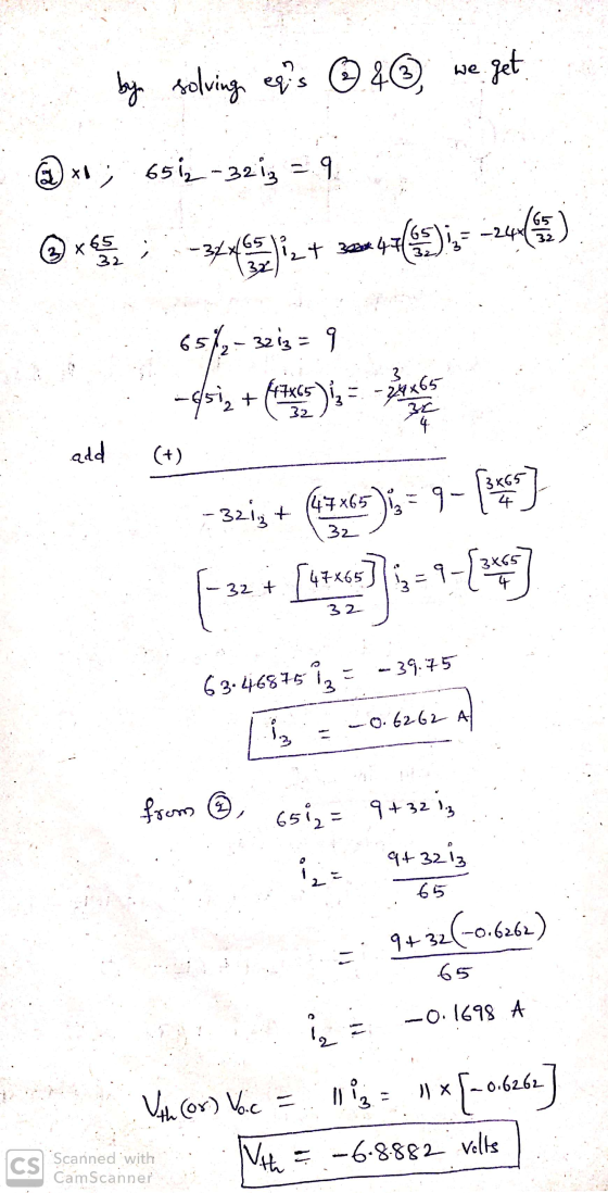 by solving eqs Q &@ we get @ *; 6siz-zeig = 9 9 x ) = 1 + x + 1 ) = -4-5) : 6572-32ig = 9 tsin + () = add (+) -32i3+ (67465)
