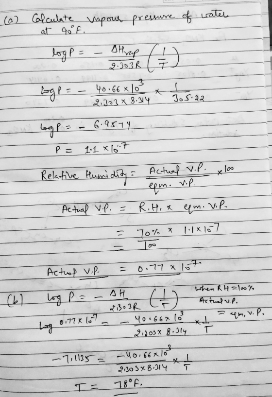 Ca) lolaulate apaus presure alel at 9o F AH 9.J03R 3 40.66 x10 2.103 x 8.1Y Jos22 6-१४१५ 1-1 x V.P. Actual Relatve xloo Actua