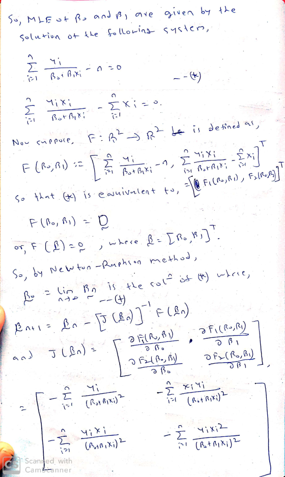 I So; MLE of ßo and Bi are solution of the following given by the system, I Ri 2030 - 0 .pl BotBiti Now support, F: R2 R² be