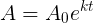 \large A=A_0e^{kt}