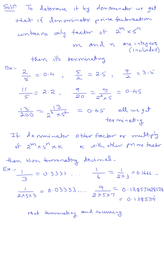 Som To determine it by denominator we get that if denominator prime facterization untains only factor of and n are integers (