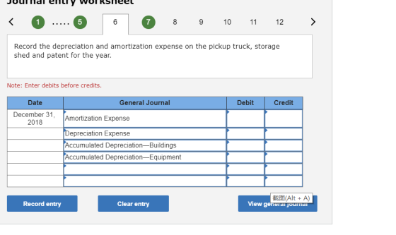 Juulilal elli y WUI KStieel | ..... 7 8 9 10 11 12 > Record the depreciation and amortization expense on the pickup truck, st