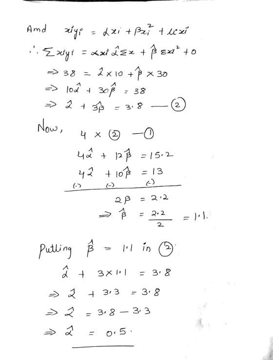 - 38 Amd xiyp = dxi +Bet tu xí ..Exeigi = <xi łax + ß £x* to => 38 = 1 x 10 + 2 x 30 => lo + 30 f - 38 >> 2 + 38 = 3.8 - © No