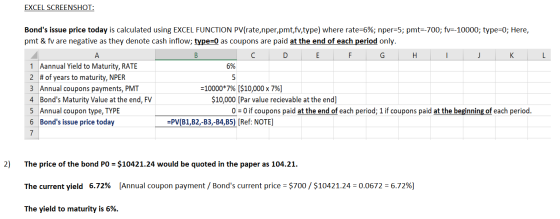 EXCEL SCREENSHOT: 6% Bonds issue price today is calculated using EXCEL FUNCTION PV(rate,nper,pmt,fv,type) where rate=6%; npe