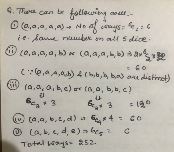 9. Thurce can be following ayse i-e. Sane uuuber on al s dice cases a,a,a, a,a) No La,a,a, a, b) or (a,a,a,b, b) a = 60 Ca,aa