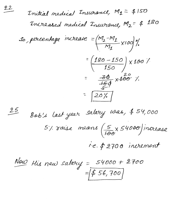 22 Initial medical Insurance, Mq = $150 Increased medical Insurance, Me - $ 180 So, porcentage increase = (M, -M1 Exog% Mi 18