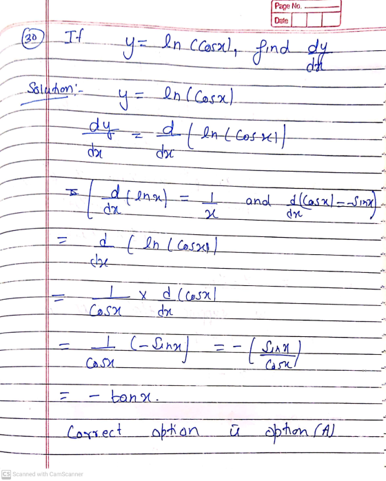 Page No. Date 30 If y = ln casal, find dy Solution - y = enclosa) dy al en Llossil dar doc drenal and (Casul --sing) da u d [