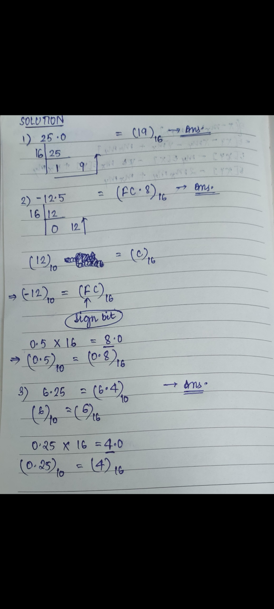 SOLUTION (19), Ang 1 25.0 16 16.25 (FC-8)16 Ans. 2) - 12.5 16112 0 121 2 (12)70 61270 (FC) 1 16 Sign bit 0.5 X 16 = 8.0 (0.5)