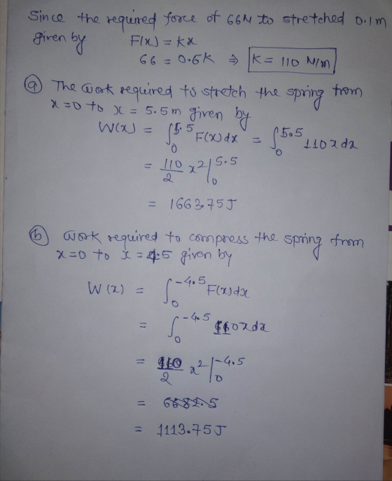 Since the required force of 669 to stretched o.im giren by FluJ=ka 66 = 0.6k ② K = 110 mm from The work required to stretch t