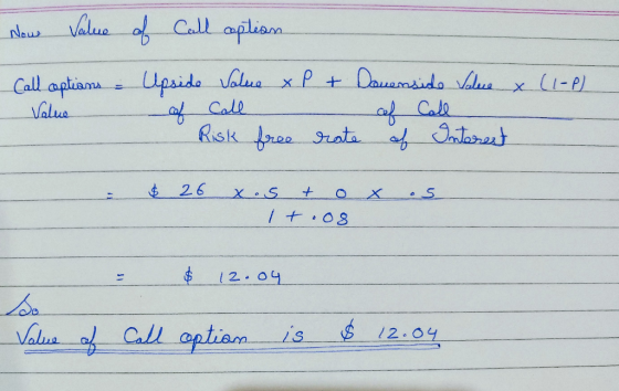 Valua of Call apliom News Upside alua x P+ Dauamsido s af Cale ntasrt Call aptiam Valua x1-P) Cale Risk ree rata 26 / + 08 2.
