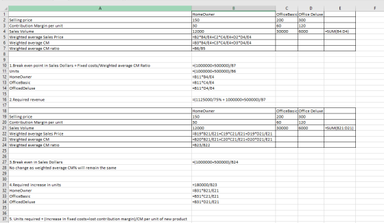Home Owner 150 30 12000 =B2*34/E4+C2*C4/E4+D2*D4/E4 =B3*B4/E4+C3*C4/E4+D3*D4/E4 =B6/B5 OfficeBasic Office Deluxe 200 300 6012