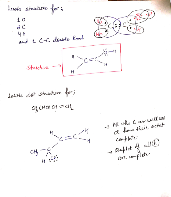 Lessis smucture for s 10 ас чH and 1 G-C double bond. -0=C , Structure > Lewis dot structure for; cң сисе сн ган, - HacTCH -